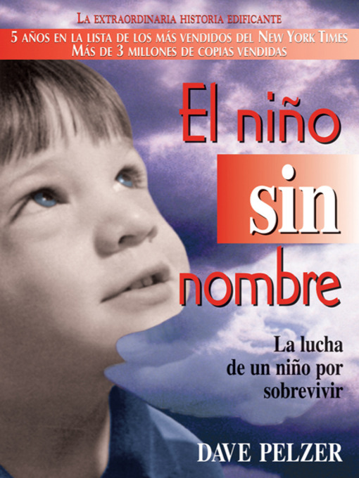 Title details for El Niño Sin Nombre by Dave Pelzer - Available